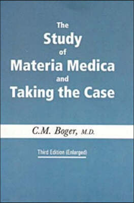 Study of Materia Medica and Case Taking