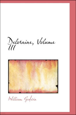 Deloraine, Volume III