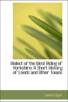 Dialect of the West Riding of Yorkshire