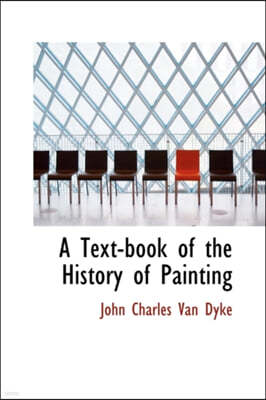 A Text-Book of the History of Painting