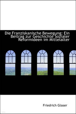 Die Franziskanische Bewegung