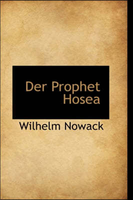 Der Prophet Hosea