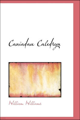 Caniadau Caledryn