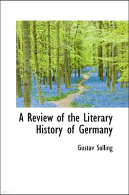 A Review of the Literary History of Germany