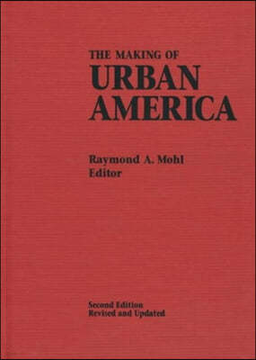 The Making of Urban America