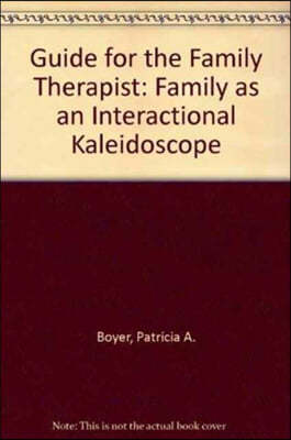 A Guide for the Family Therapist