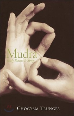 Mudra: Early Songs and Poems