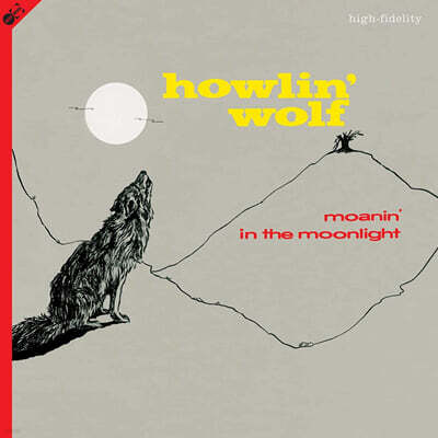 Howlin' Wolf — Moanin In The Moonlight 앨범 커버