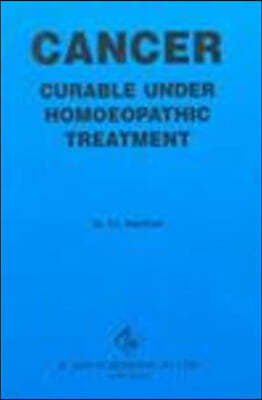 Cancer Curable Under Homoeopathic Treatment