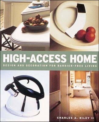 High-Access Home