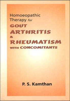Homoeopathic Therapy for Gout, Arthritis & Rheumatism