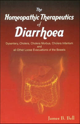 Homoeopathic Therapeutics of Diarrhoea