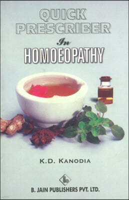 Quick Prescriber in Homoeopathy