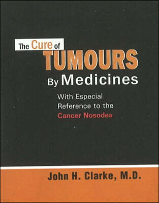 Cure of Tumours by Medicines