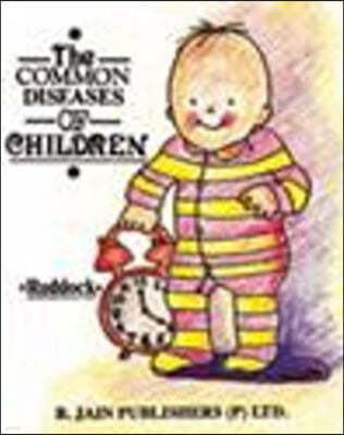 The Common Diseases of Children