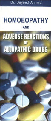 Homoeopathy & Adverse Reaction of Allopathic Drugs