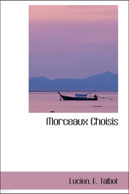 Morceaux Choisis