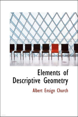 Elements of Descriptive Geometry