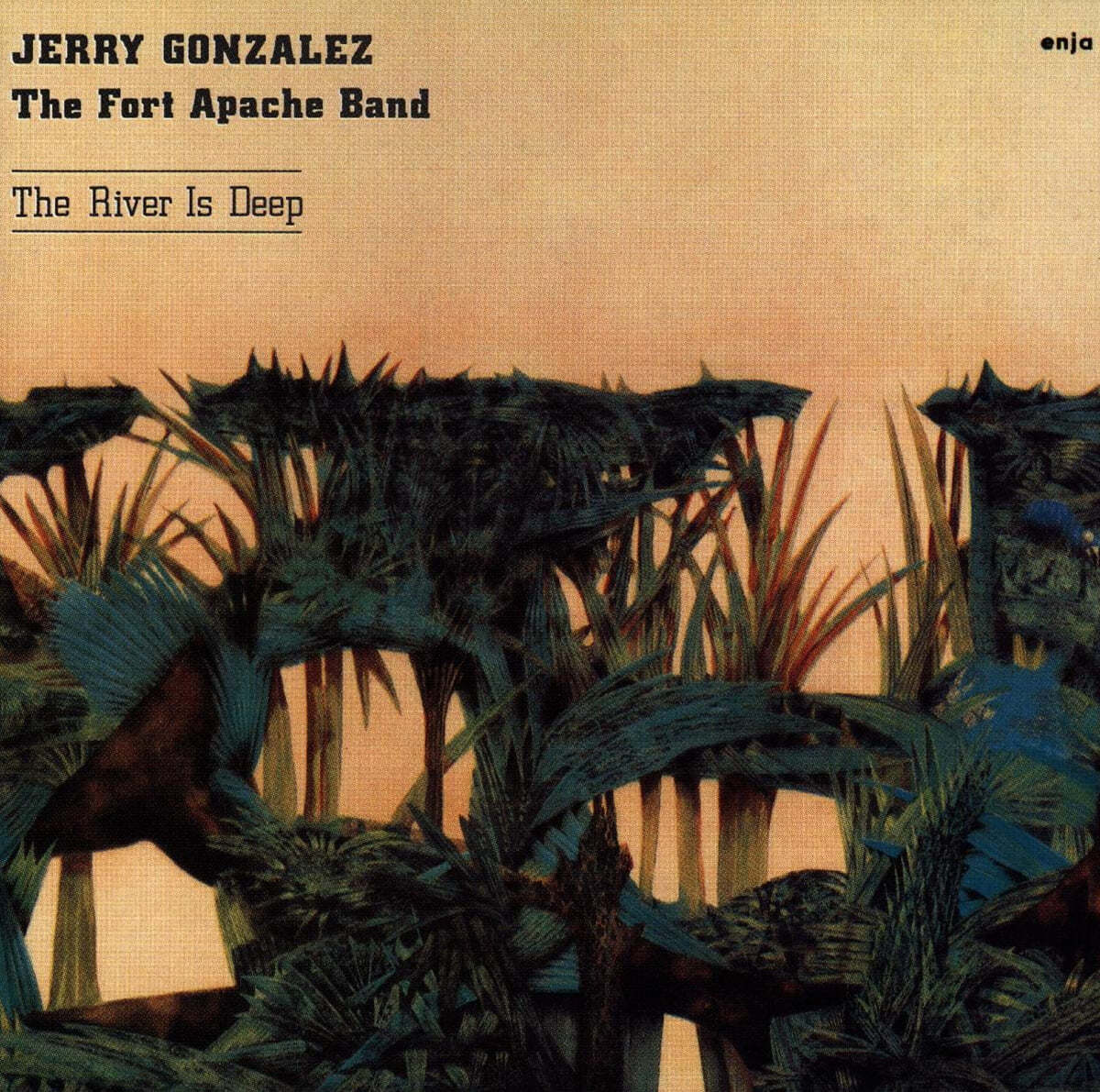Jerry Gonzalez / The Fort Apache Band (제리 곤잘레즈 / 포트 아파셰 밴드) - The River Is Deep