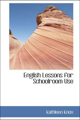 English Lessons for Schoolroom Use