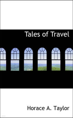 Tales of Travel