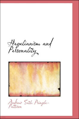 Hegelianism and Personality