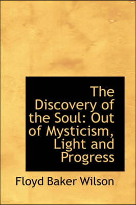 The Discovery of the Soul