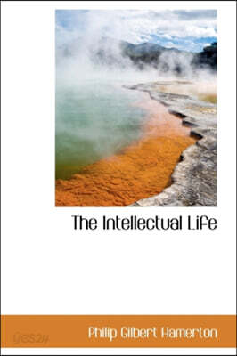 The Intellectual Life