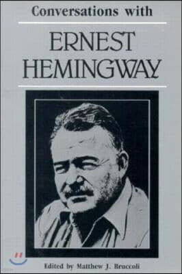 Conversations with Ernest Hemingway