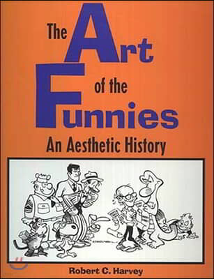 The Art of the Funnies: An Aesthetic History