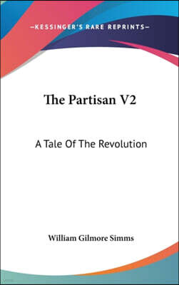 The Partisan V2: A Tale Of The Revolution