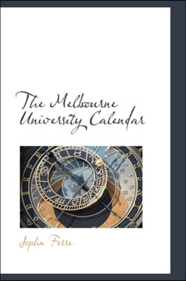 The Melbourne University Calendar - 예스24