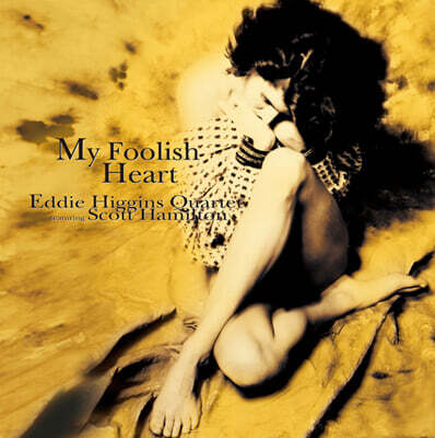 Eddie Higgins Quartet — My Foolish Heart 앨범 커버