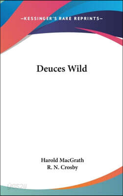 DEUCES WILD