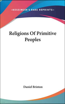 Religions Of Primitive Peoples