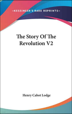 THE STORY OF THE REVOLUTION V2