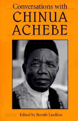 Conversations with Chinua Achebe