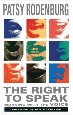 The Right to Speak: Working with the Voice