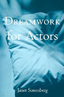 Dreamwork for Actors