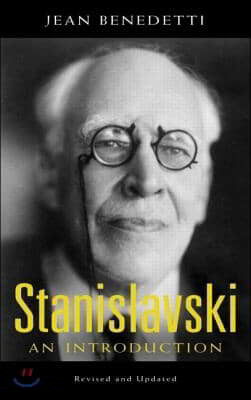 Stanislavski: An Introduction, Revised and Updated