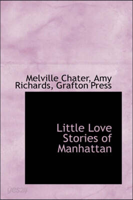 Little Love Stories of Manhattan