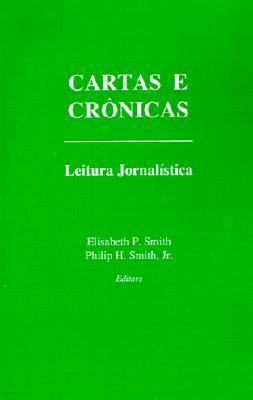 Cartas E Cronicas: Leitura Jornalistica