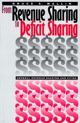 From Revenue Sharing to Deficit Sharing