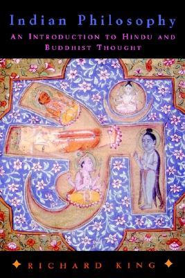 Indian Philosophy: An Introduction to Hindu and Buddhist Thought