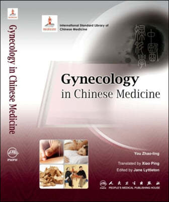 Gynecology in Chinese Medicine