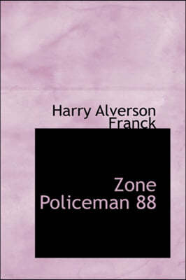 Zone Policeman 88