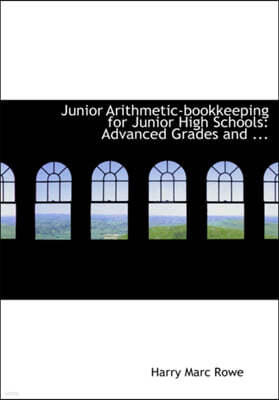 Junior Arithmetic-Bookkeeping for Junior High Schools