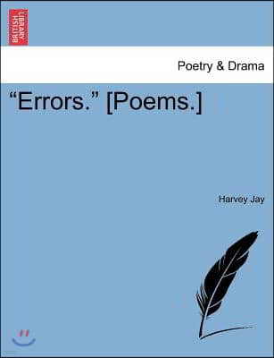 "Errors." [Poems.]