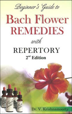 Beginner's Guide to Bach Flower Remedies