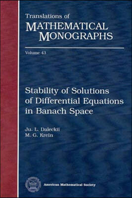 Stability of Solutions of Differential Equations in Banach Space